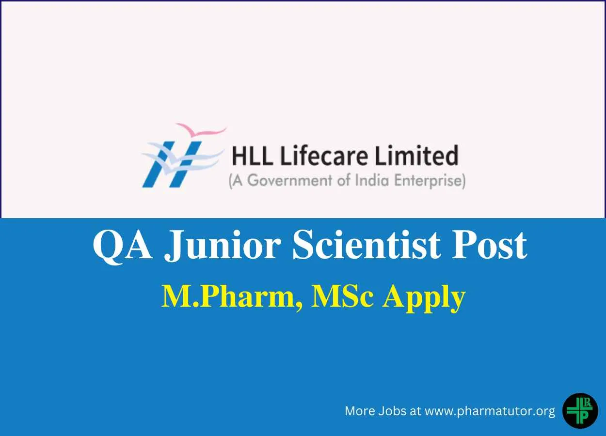 Work as QA Junior Scientist at HLL Lifecare