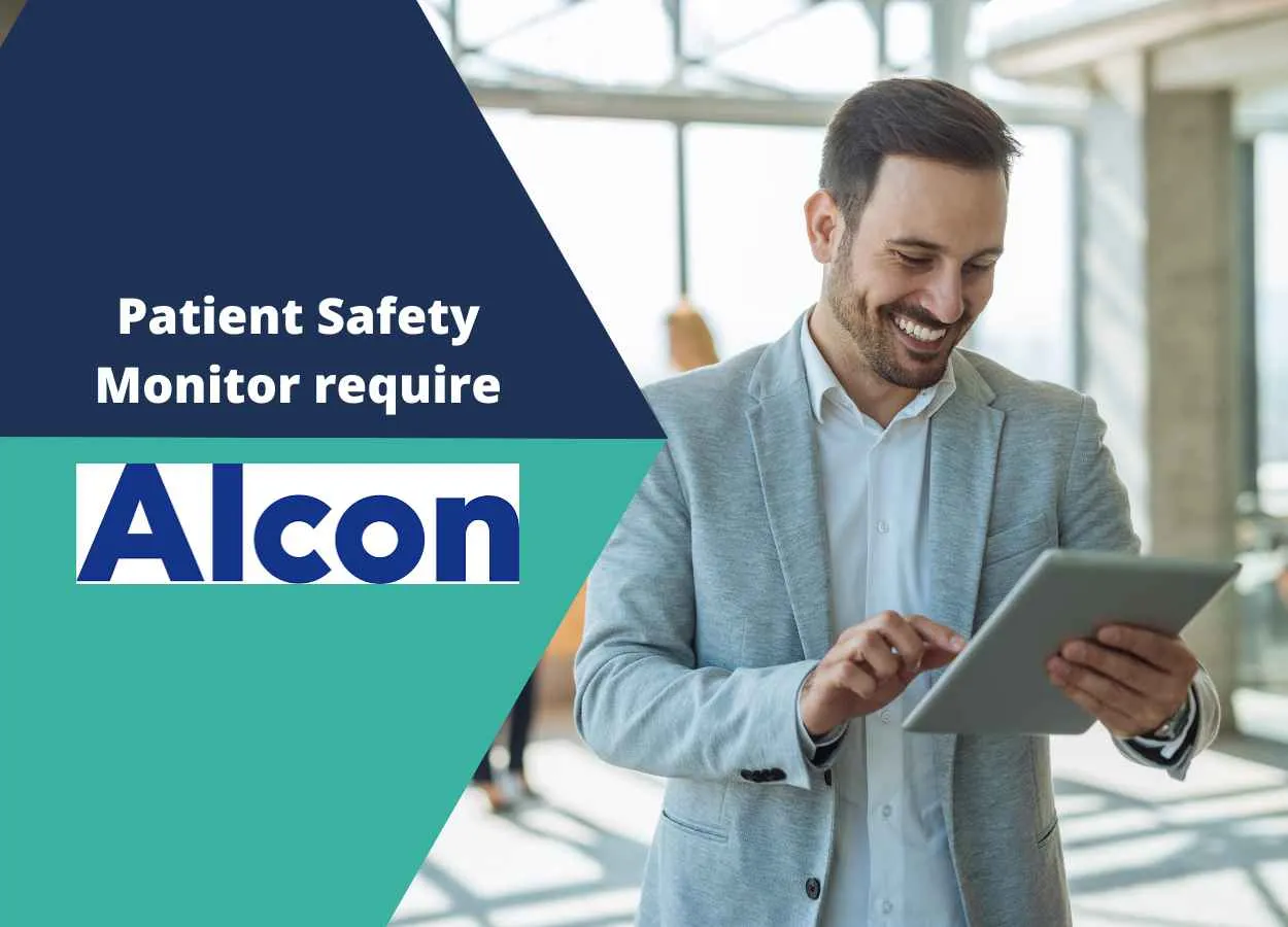 Alcon looking for Patient Safety Monitor
