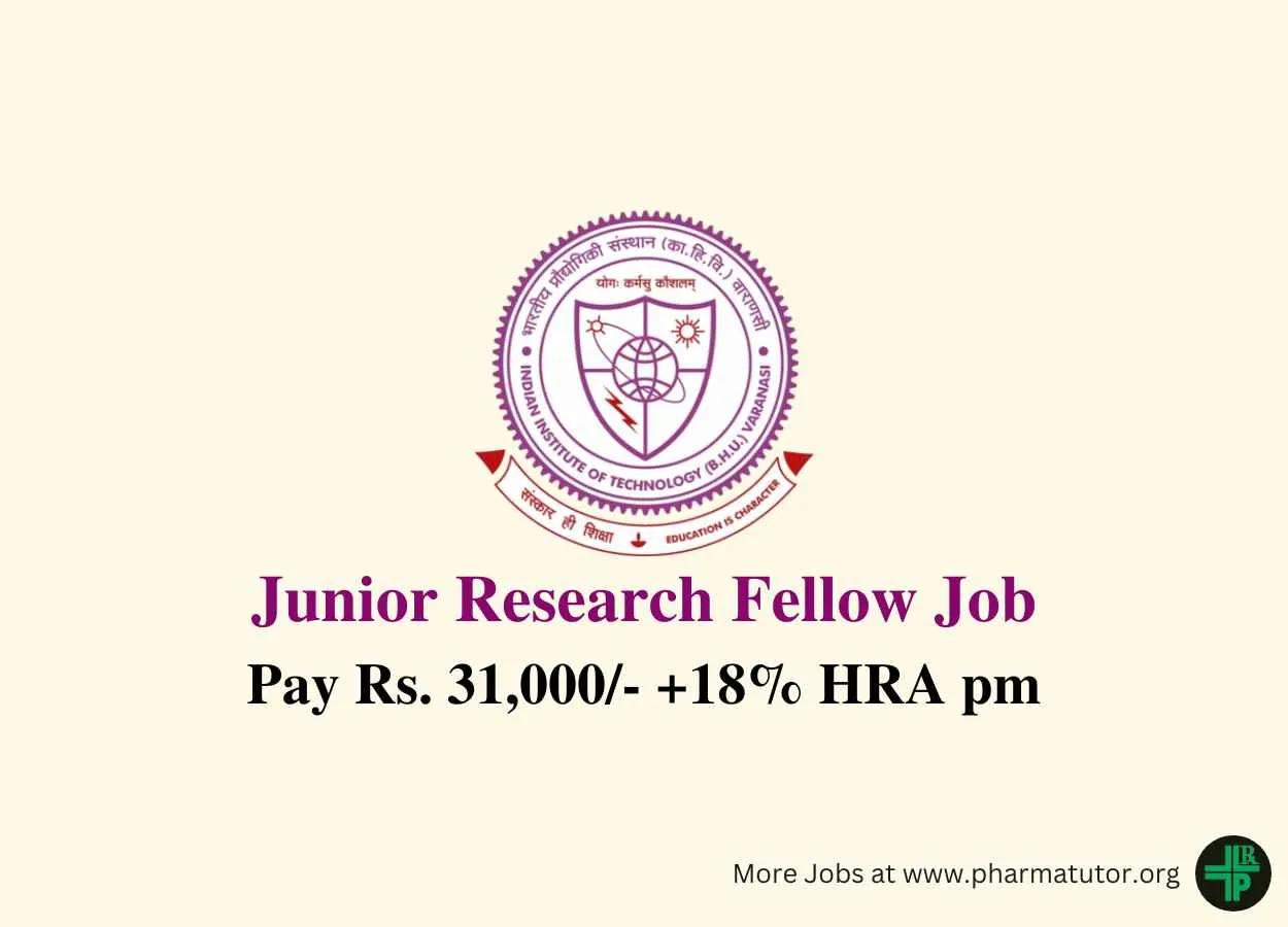 Applications are invited for Junior Research Fellow at IIT BHU