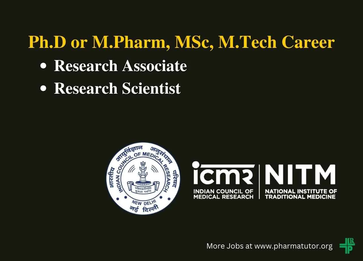 Career for Ph.D or M.Pharm, MSc, M.Tech as Research Associate, Scientist at NITM