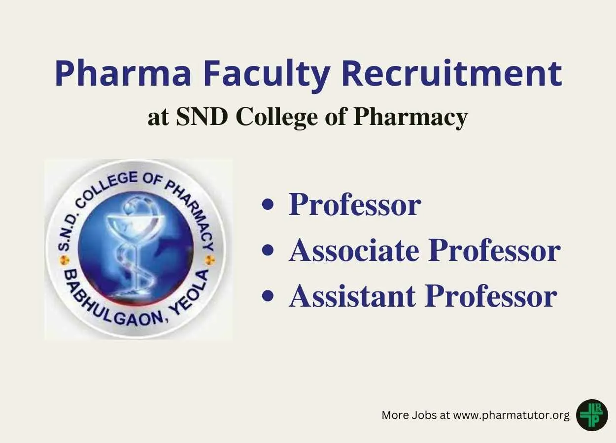 Faculty Recruitment at SND College of Pharmacy