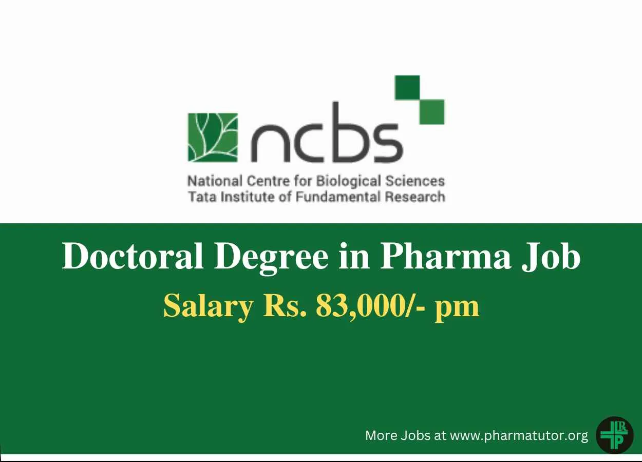 Job for Doctoral Degree in Pharma at NCBS