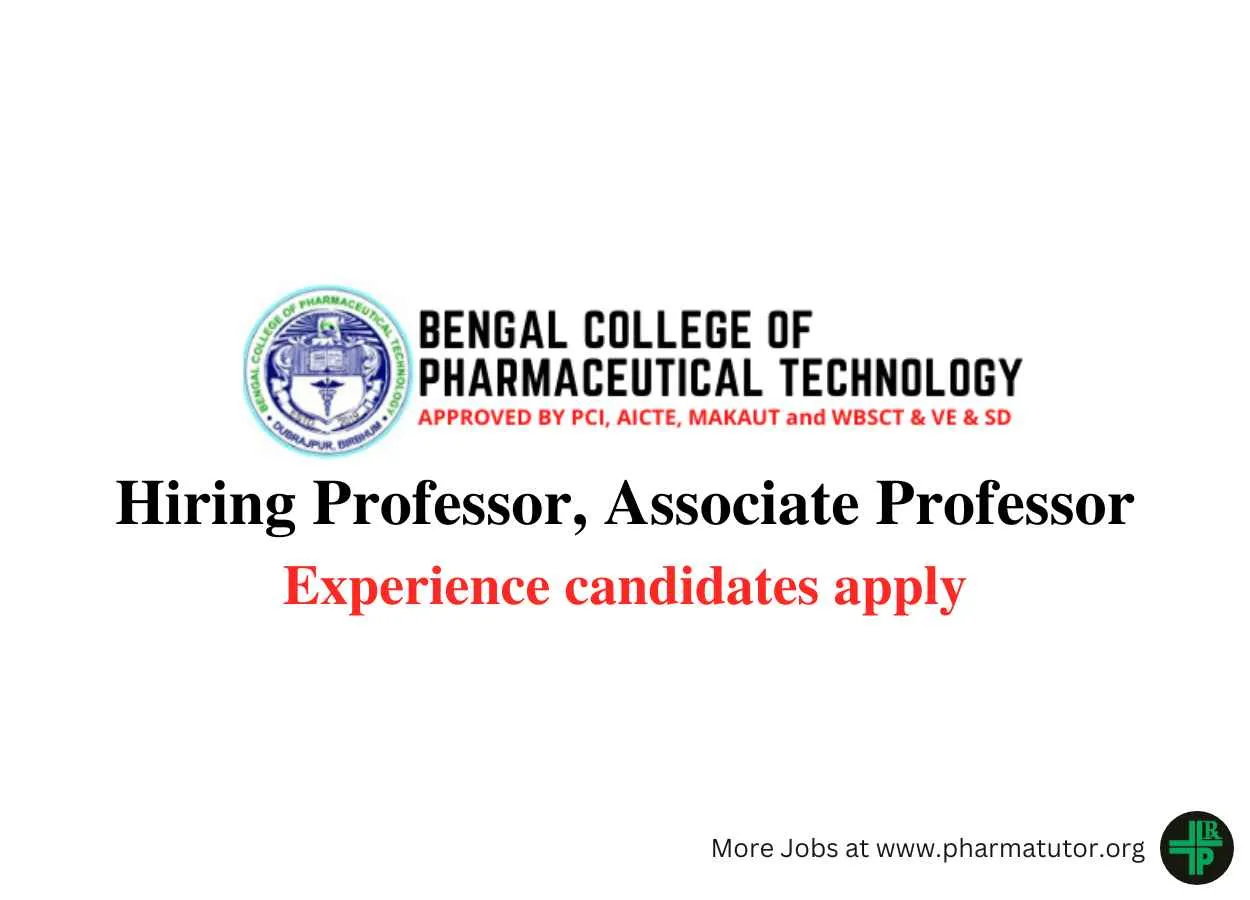 Job for Professor, Associate Professor at Bengal College of Pharmaceutical Technology