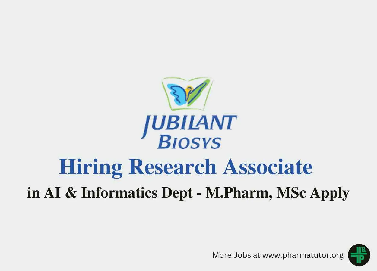 Jubilant Biosys is hiring Research Associate in AI & Informatics Dept