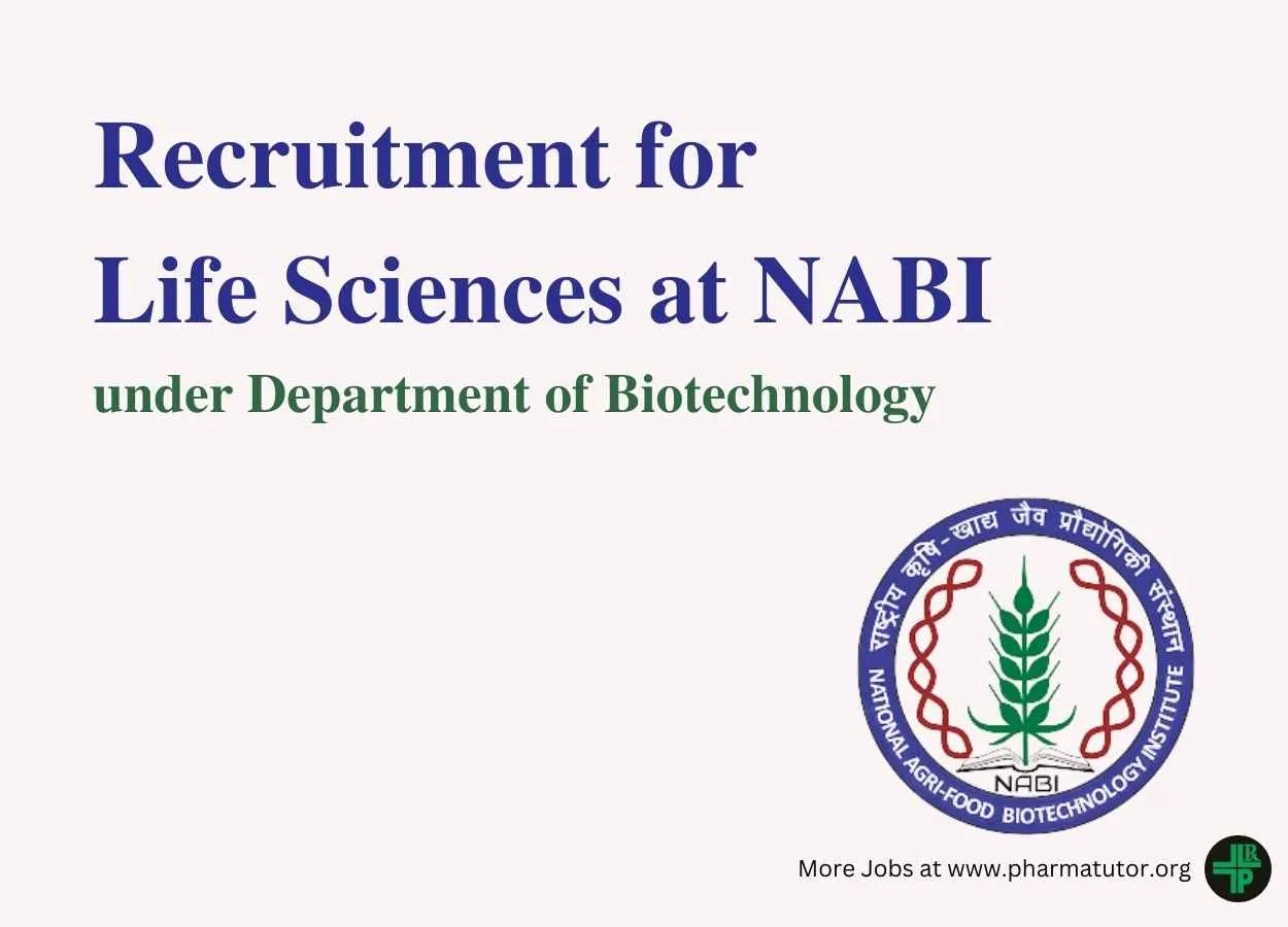 Life Sciences Recruitment at NABI autonomous Institute under Department of Biotechnology