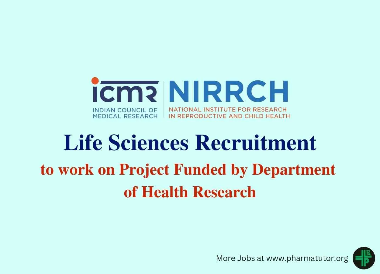 Life Sciences Recruitment at National Institute for Research in Reproductive and Child Health
