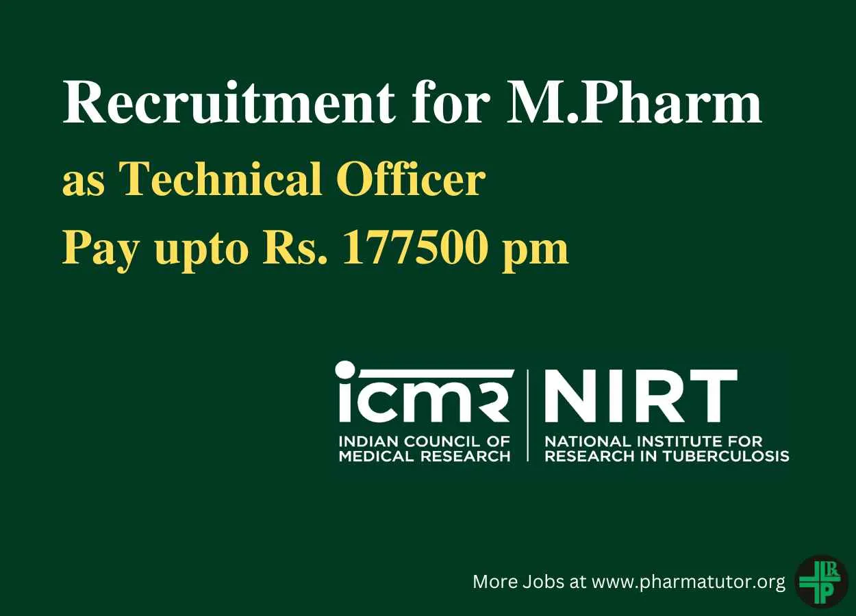Opportunity for M.Pharm as Technical Officer at NIRT