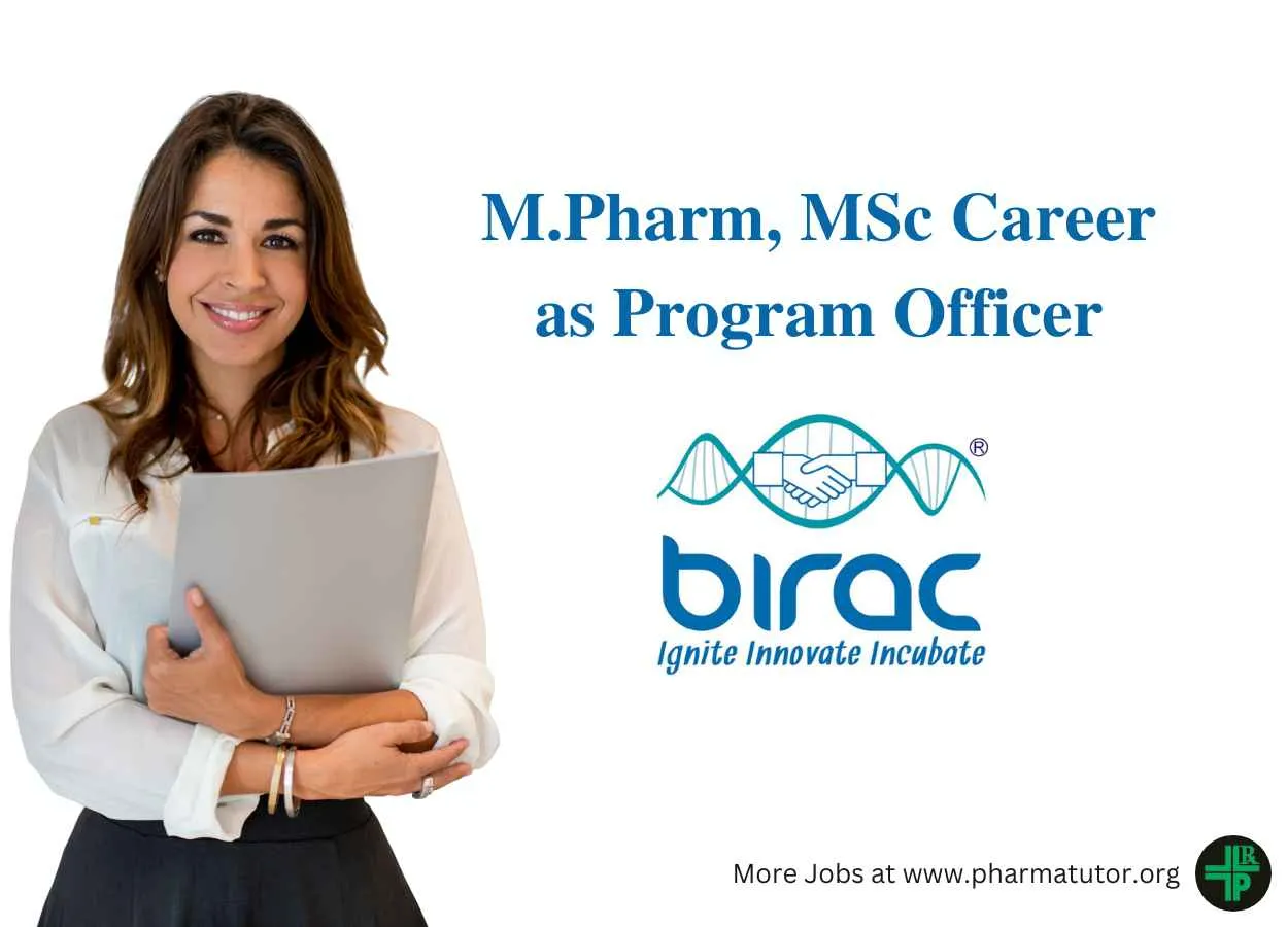 Opportunity for M.Pharm, MSc as Program Officer at BIRAC