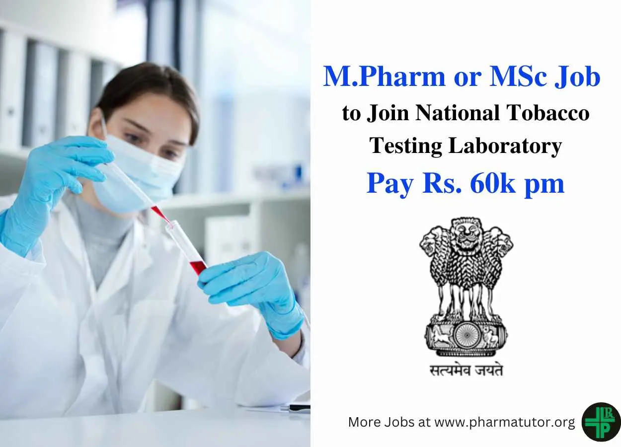 Opportunity for M.Pharm or MSc to Join National Tobacco Testing Laboratory