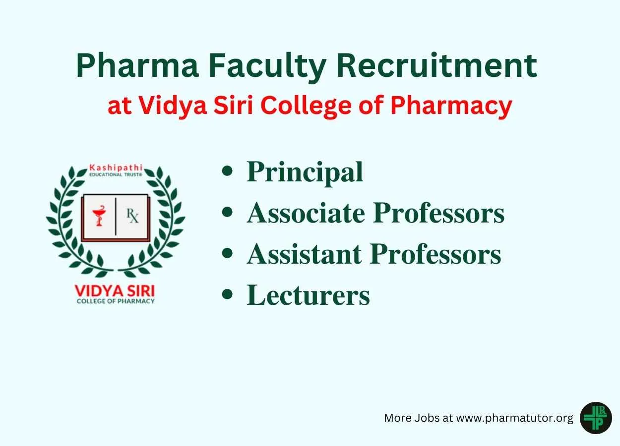 Recruitment for Pharma Faculty at Vidya Siri College of Pharmacy