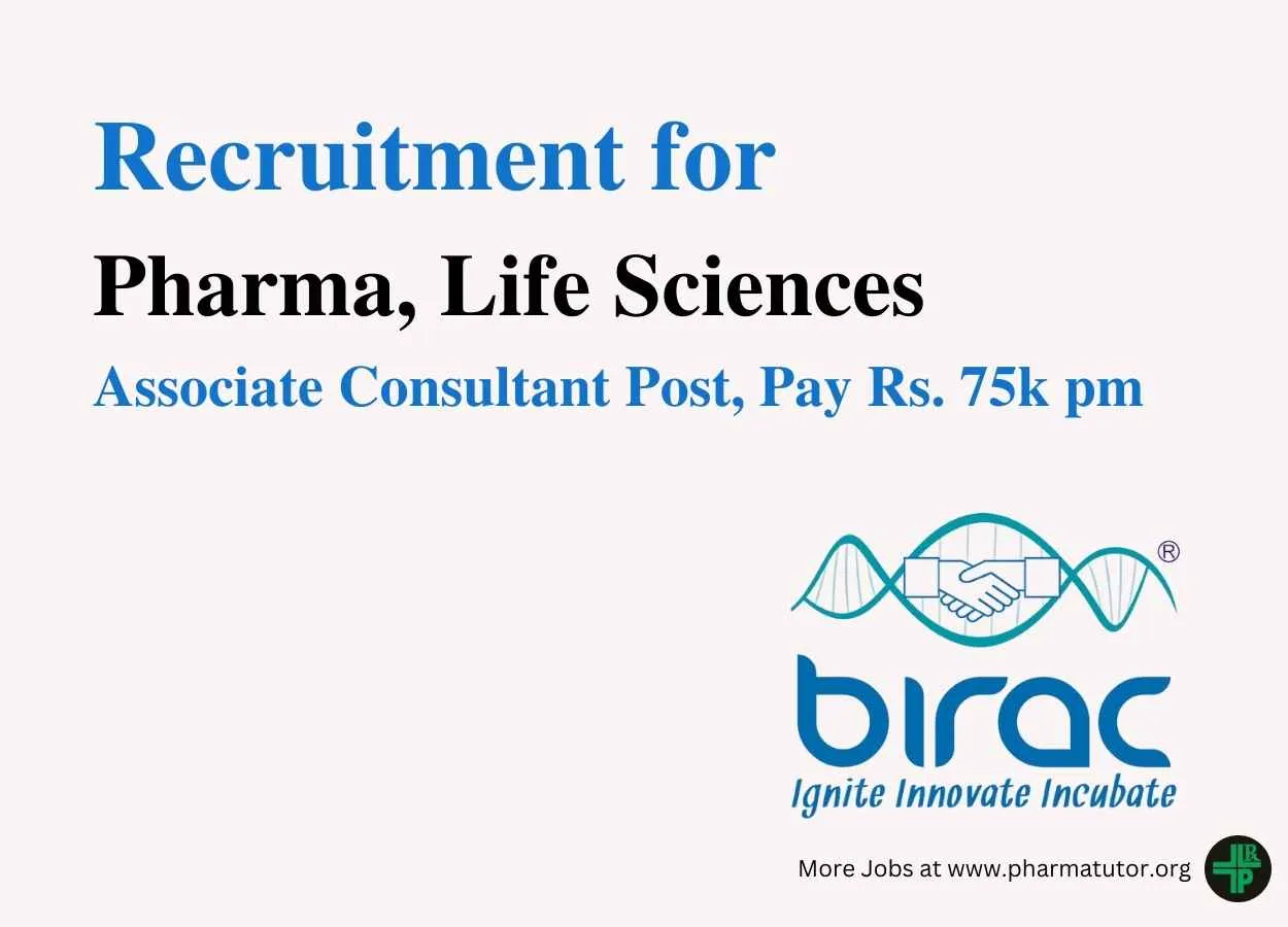 Pharma, Life Sciences Recruitment as Associate Consultant at BIRAC