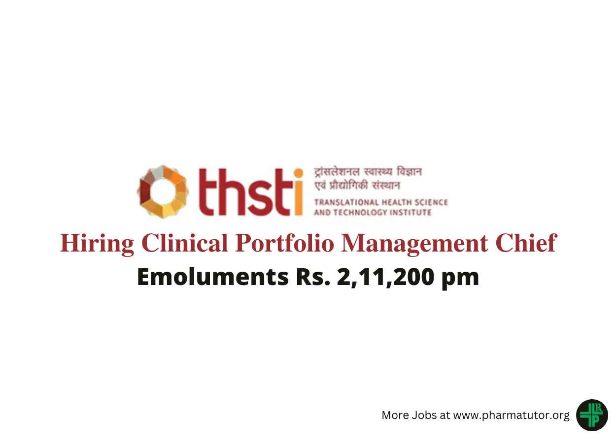 THSTI Hiring Clinical Portfolio Management Chief