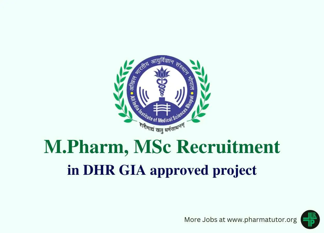 Vacancy for M.Pharm, MSc in DHR GIA approved project at AIIMS