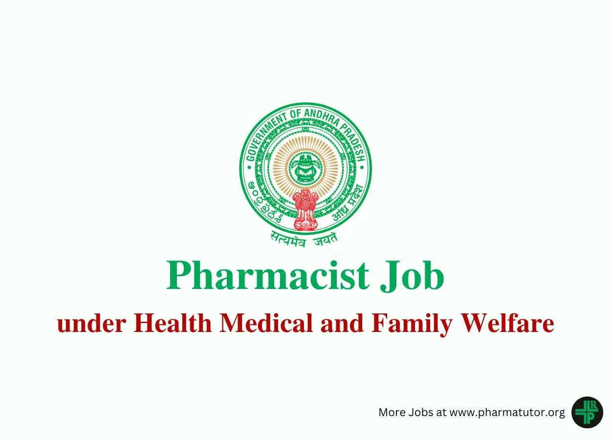 Vacancy for Pharmacist under Health Medical and Family Welfare