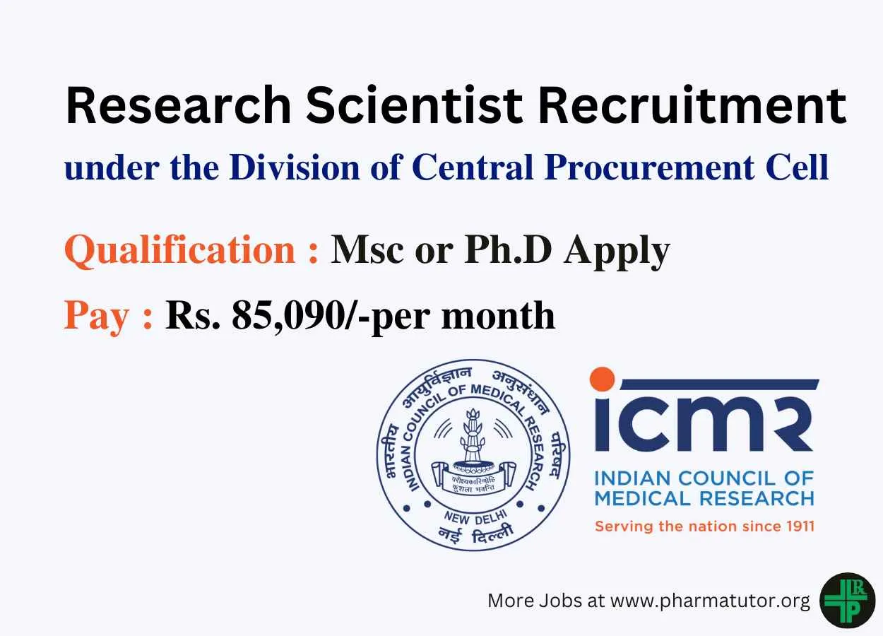 Walk in for Research Scientist under the Division of Central Procurement Cell ICMR