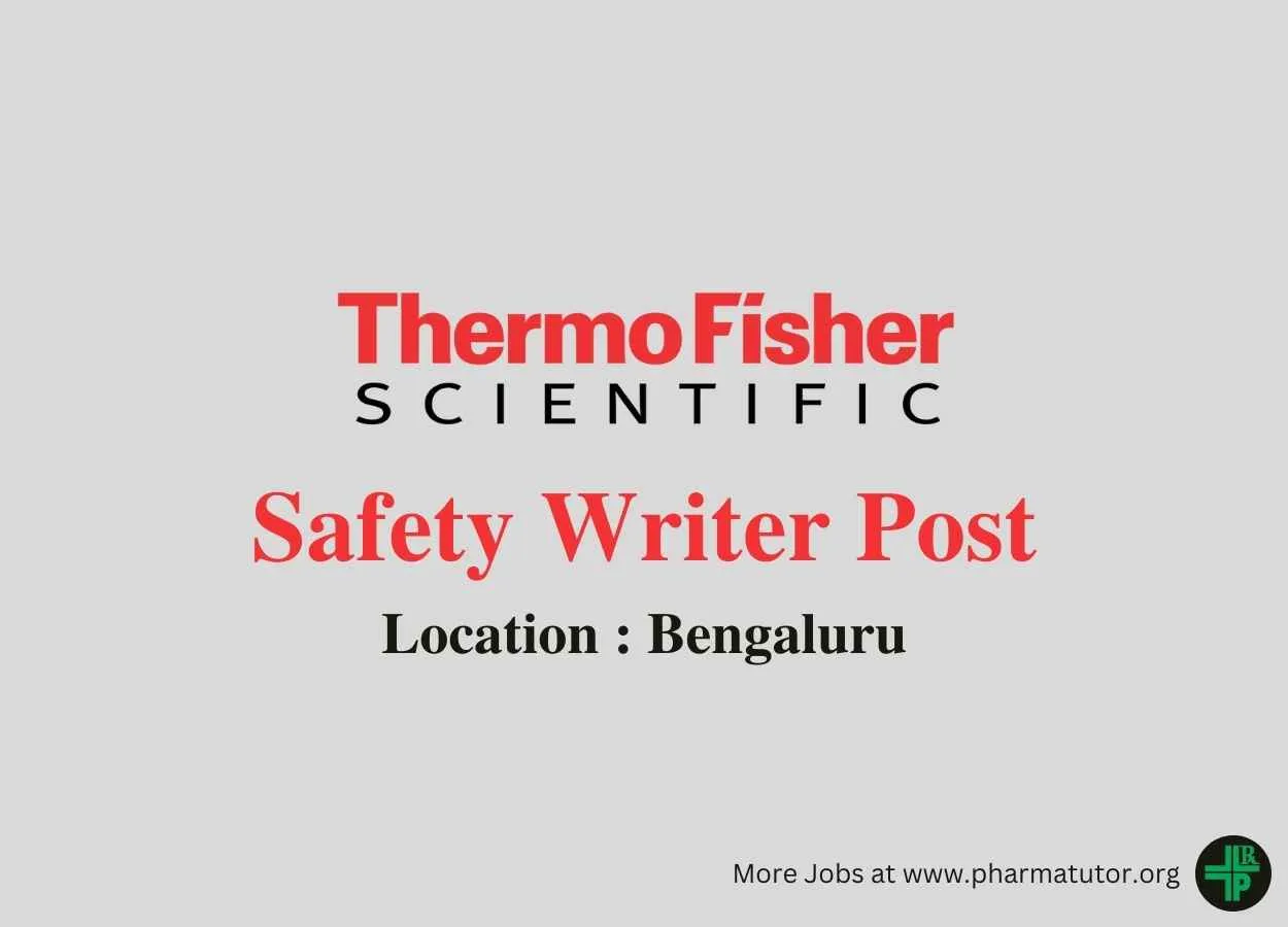 Work as Safety Writer at Thermo Fisher Scientific