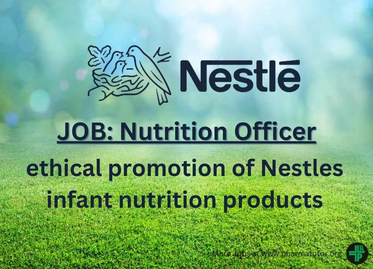 Nestle looking for Nutrition Officer