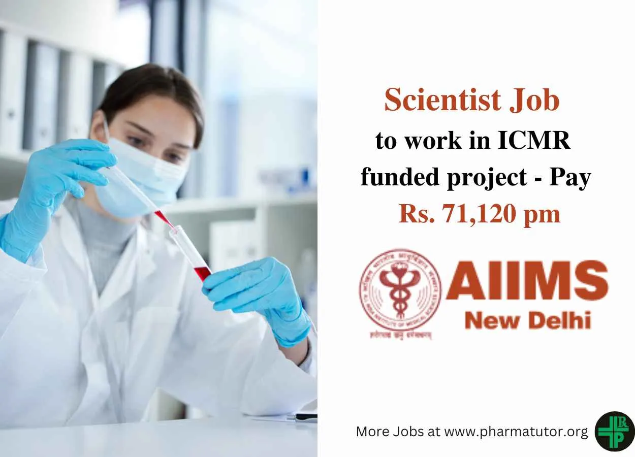 Applications are invited for post of Scientist at AIIMS