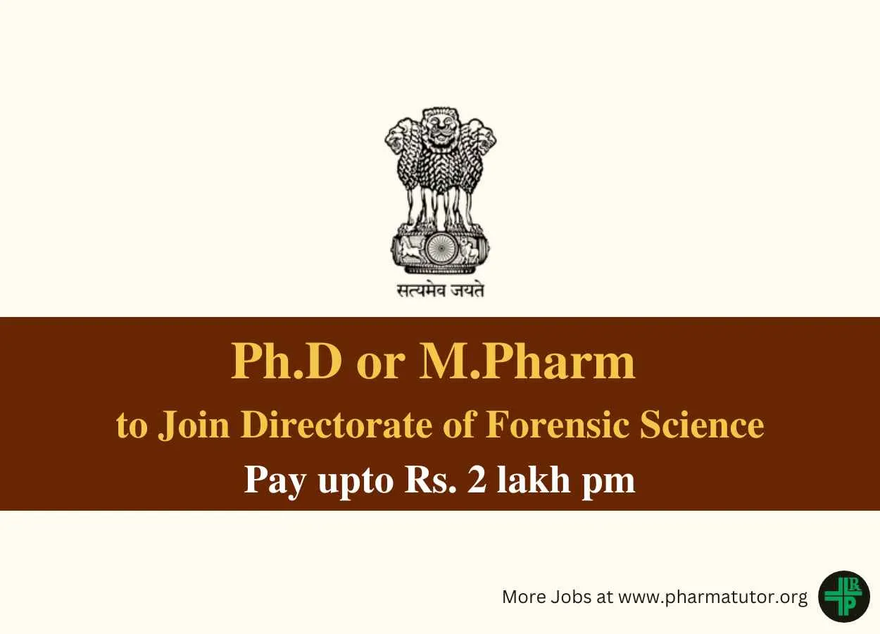 Career for Ph.D or M.Pharm to Join Directorate of Forensic Science