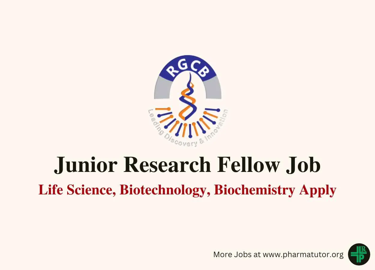 Vacancy for Junior Research Fellow at Rajiv Gandhi Centre for Biotechnology