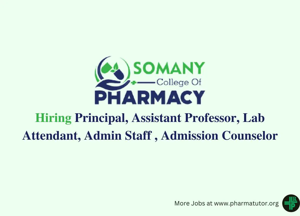 Somany College of Pharmacy Hiring Principal, Assistant Professor, Lab Attendant