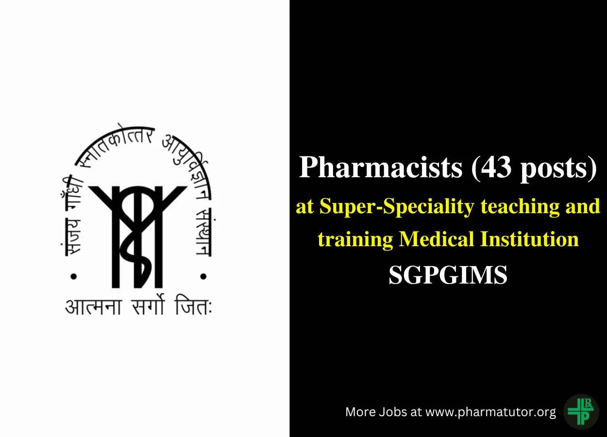 Job Openings for Pharmacists at SGPGIMS