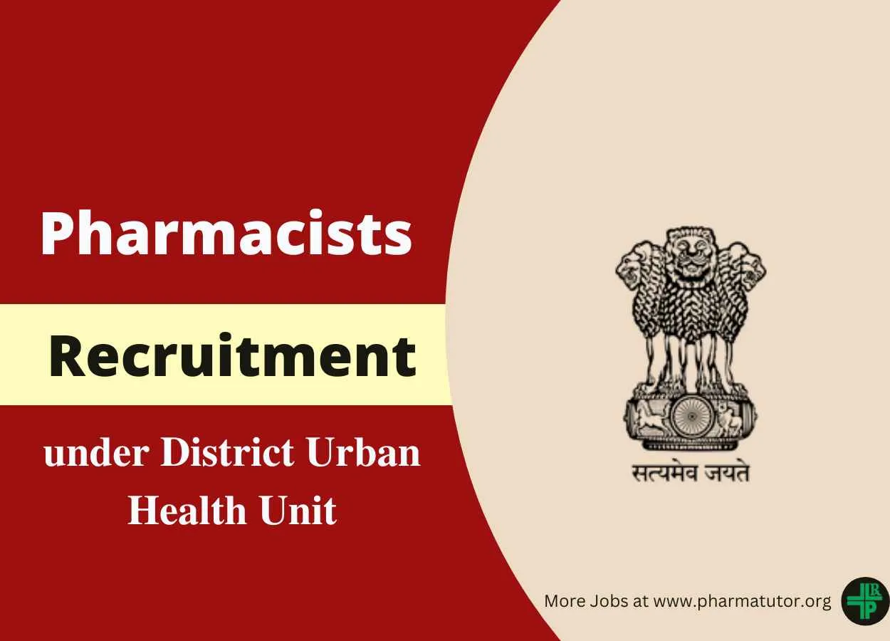 Jobs for Pharmacist under District Urban Health Unit