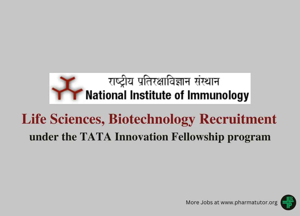 Life Sciences, Biotechnology Recruitment at National Institute of Immunology