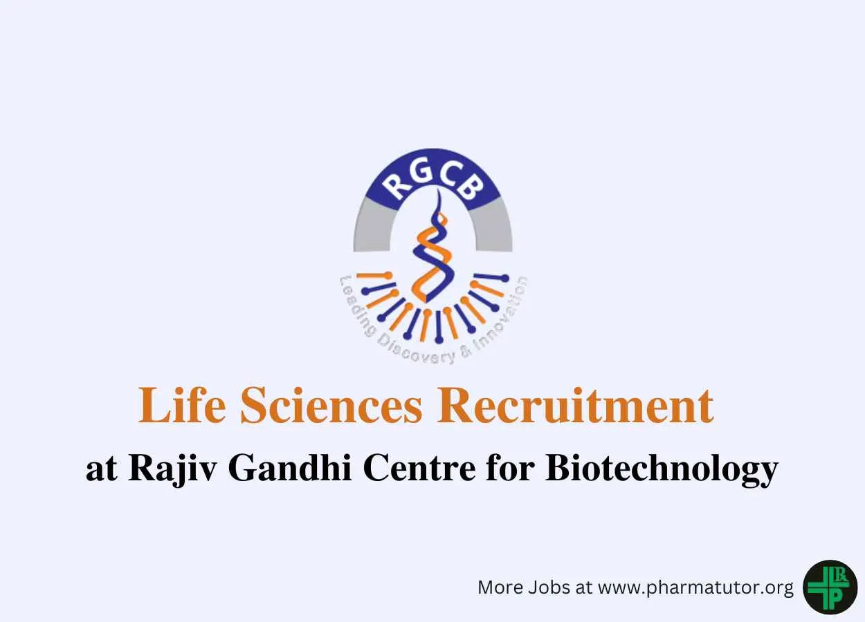 Life Sciences Recruitment at Rajiv Gandhi Centre for Biotechnology