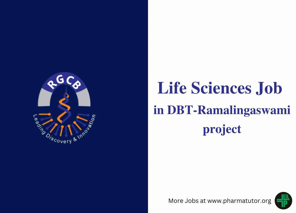 Life Sciences Recruitment in a DBT-Ramalingaswami project at RGCB