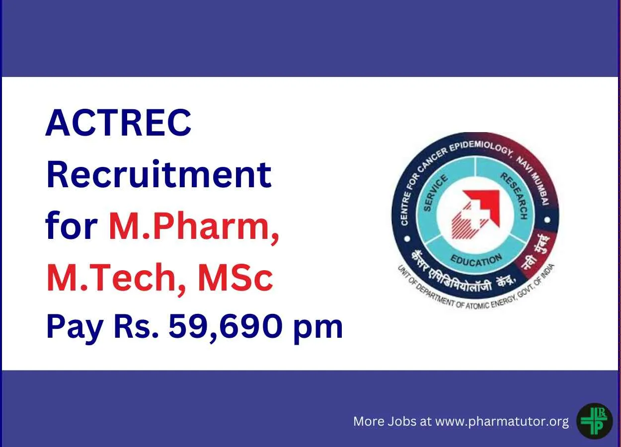 Opportunity for M.Pharm, M.Tech, MSc as Research Associate at ACTREC