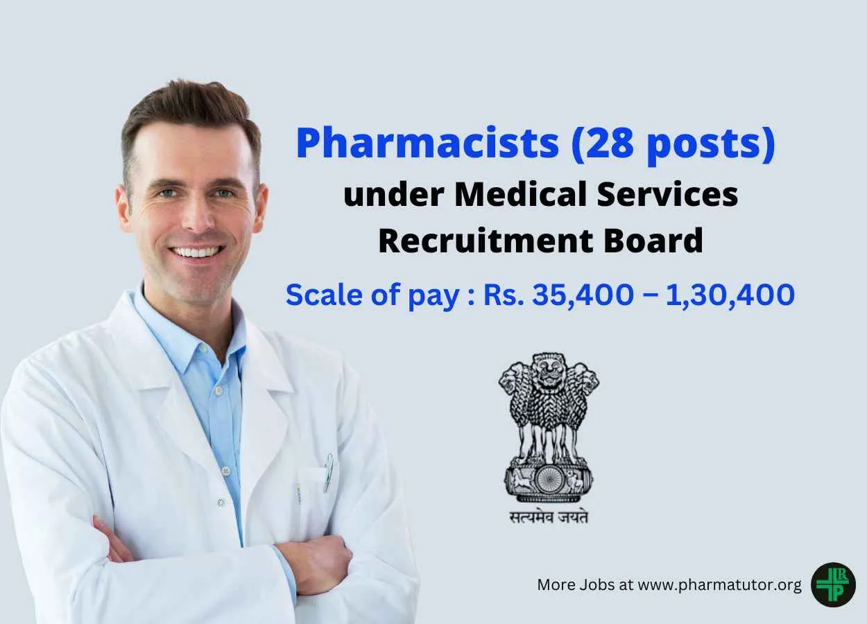 Recruitment of Pharmacists under Medical Services Recruitment Board