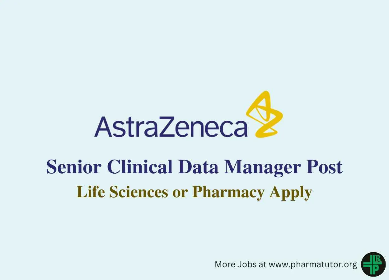 Require Senior Clinical Data Manager at AstraZeneca