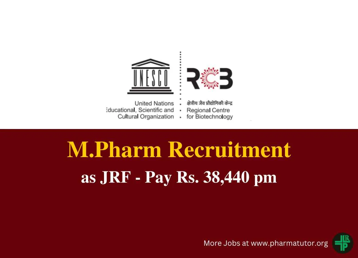 Vacancy for M.Pharm as JRF at Regional Centre for Biotechnology