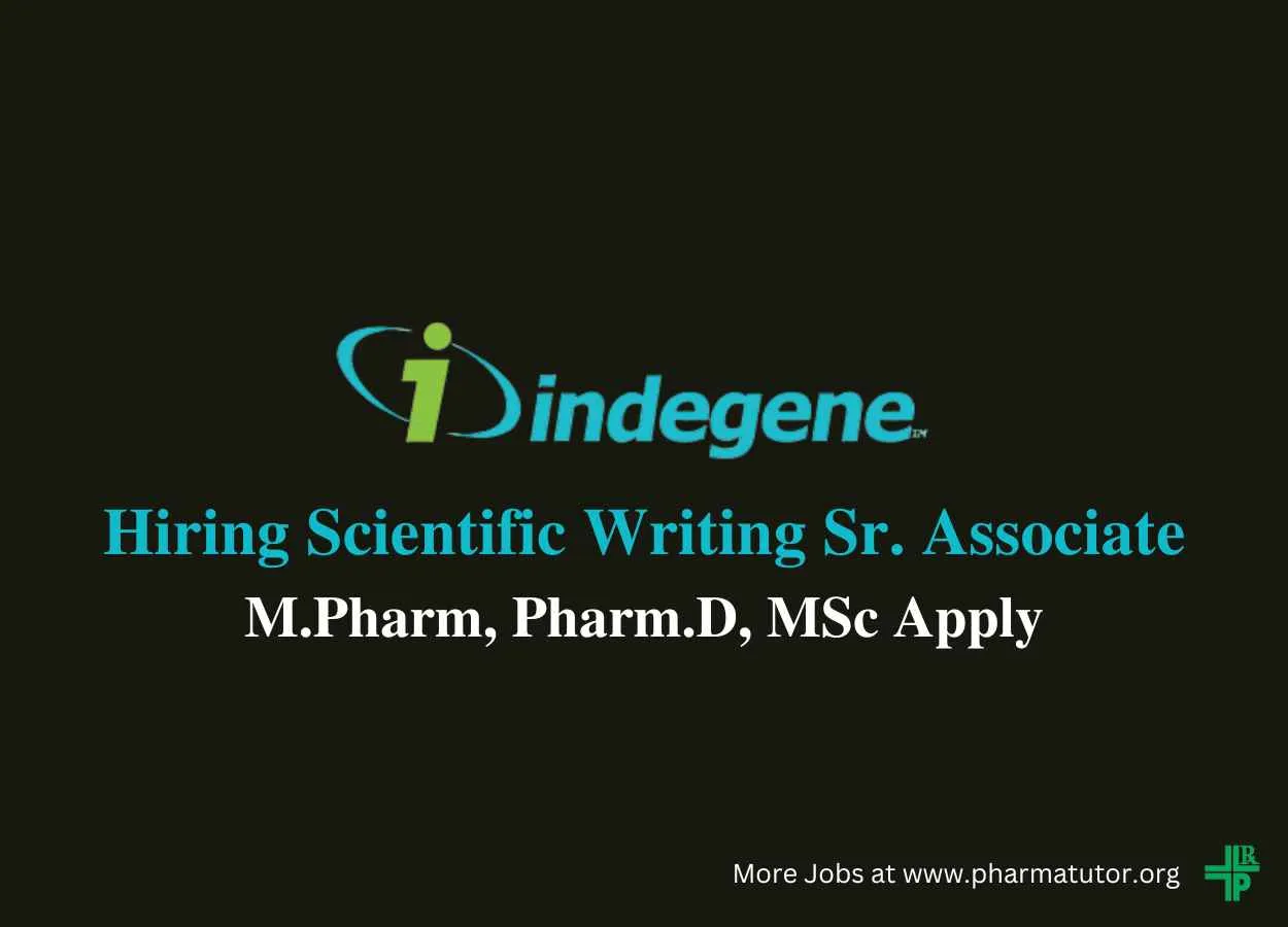 Work as Scientific Writing Senior Associate at Indegene