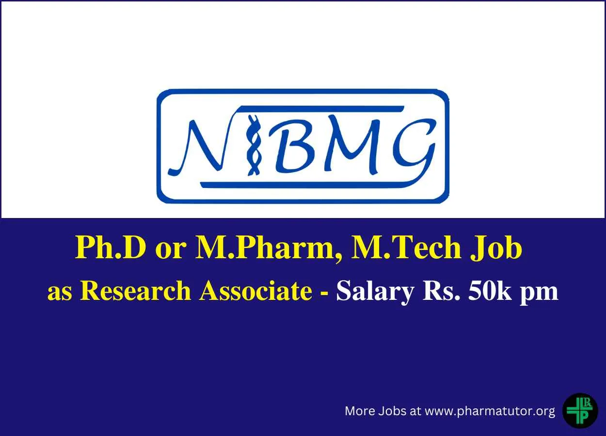 Job for Ph.D or M.Pharm, M.Tech as Research Associate at NIBMG