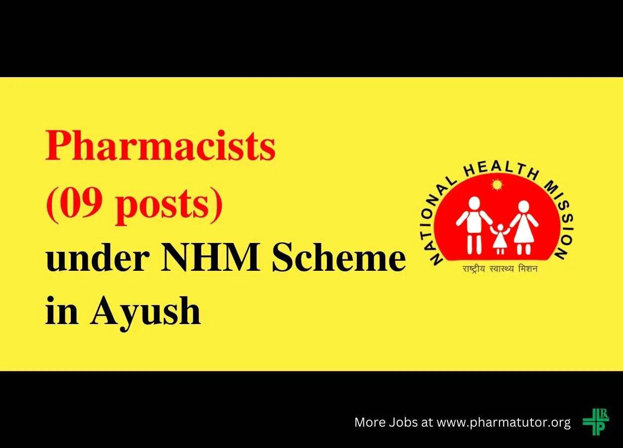 Job opening for Pharmacists under NHM Scheme in Ayush