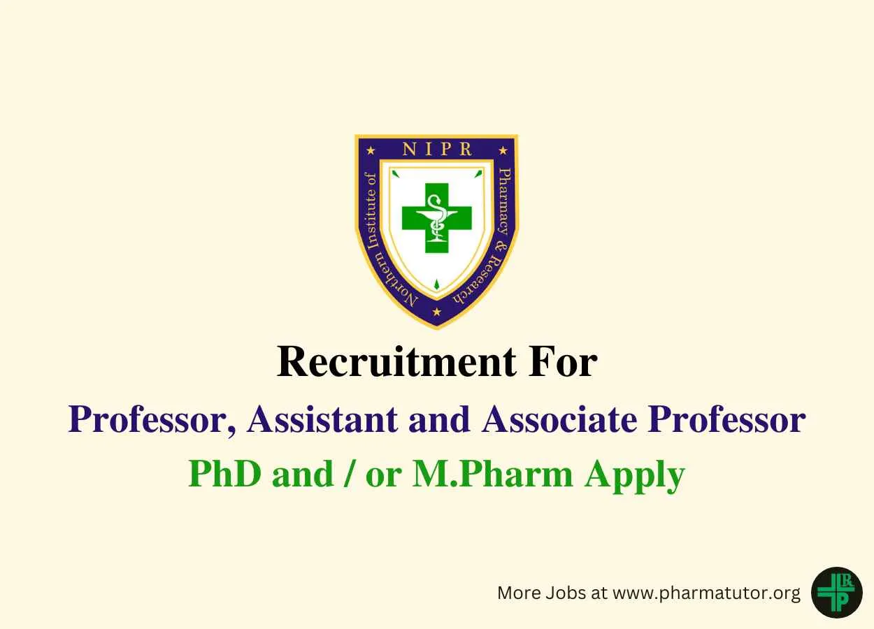 Northern Institute of Pharmacy & Research looking for Professor, Assistant and Associate Professor