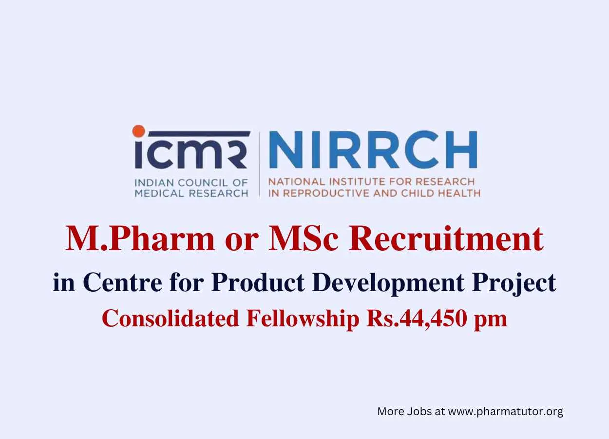 Opportunity for M.Pharm or MSc in Centre for Product Development Project at NIRRCH