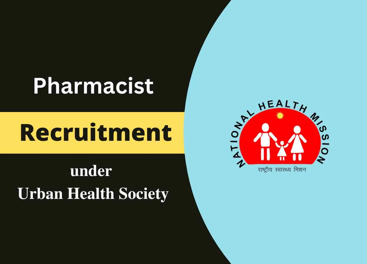 Vacancies for Pharmacists under Urban Health Society