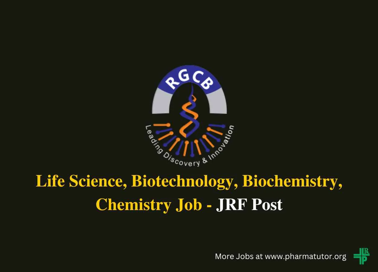Vacancy for Junior Research Fellow at Rajiv Gandhi Centre for Biotechnology