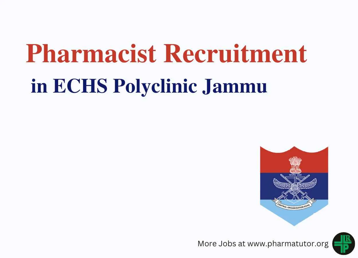 Applications are invited for post of Pharmacist at ECHS Polyclinic Jammu