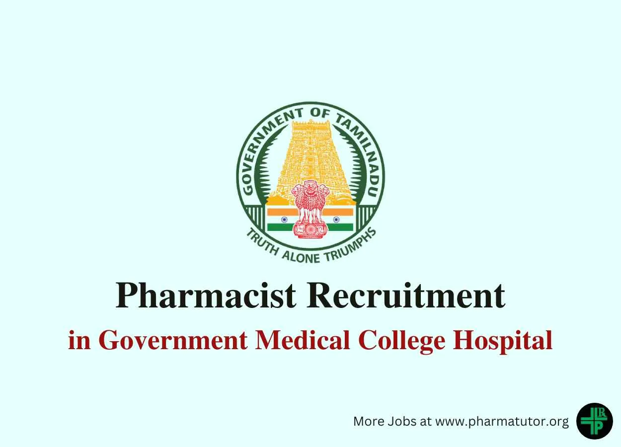 Applications are invited for post of Pharmacist in Government Medical College Hospital