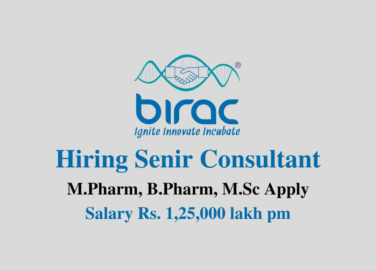 BIRAC hiring pharma Sr. Consultant