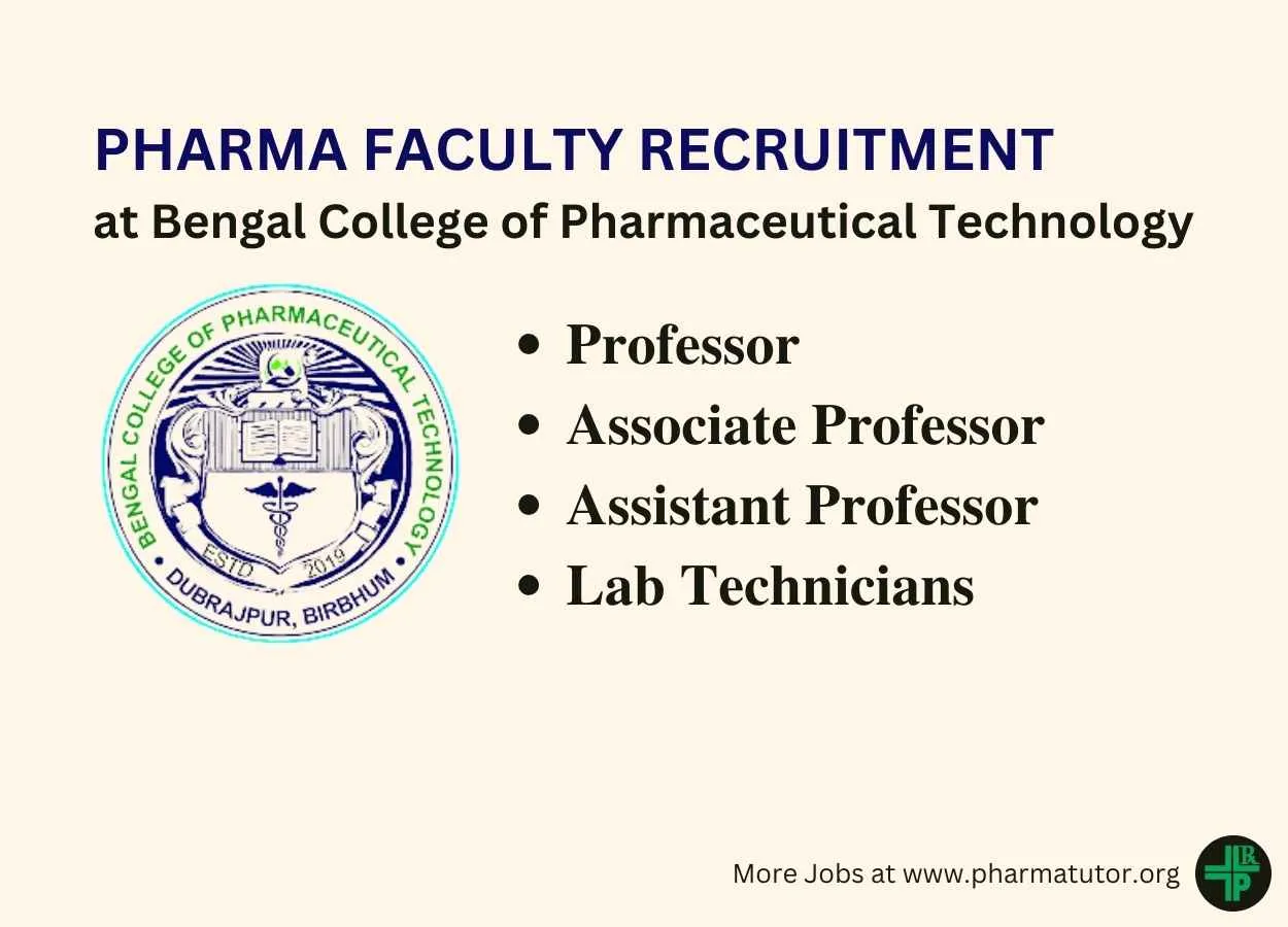 Career for Professor, Associate Professor, Assistant Professor, Lab Technicians at Bengal College of Pharmaceutical Technology