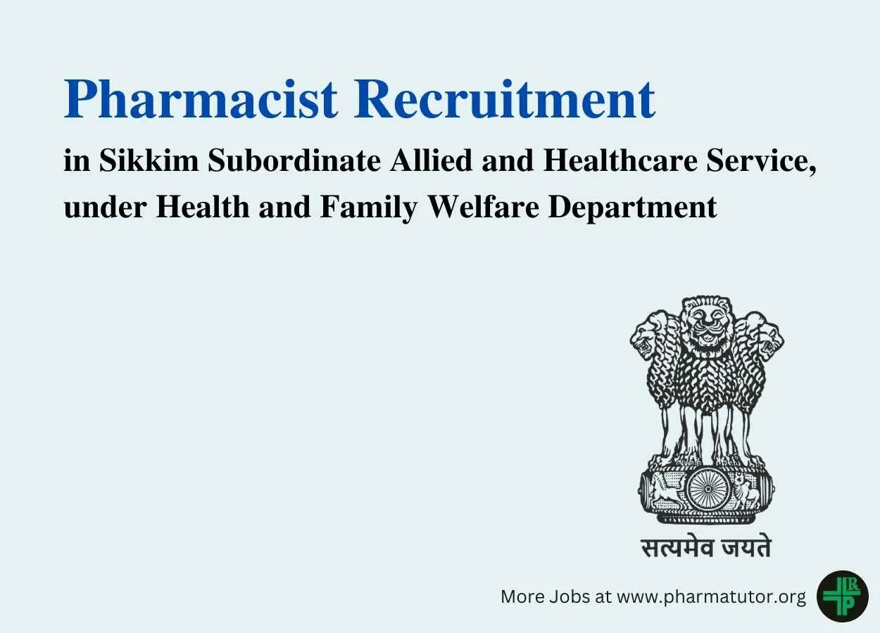 Job for Pharmacist in Sikkim Subordinate Allied and Healthcare Service