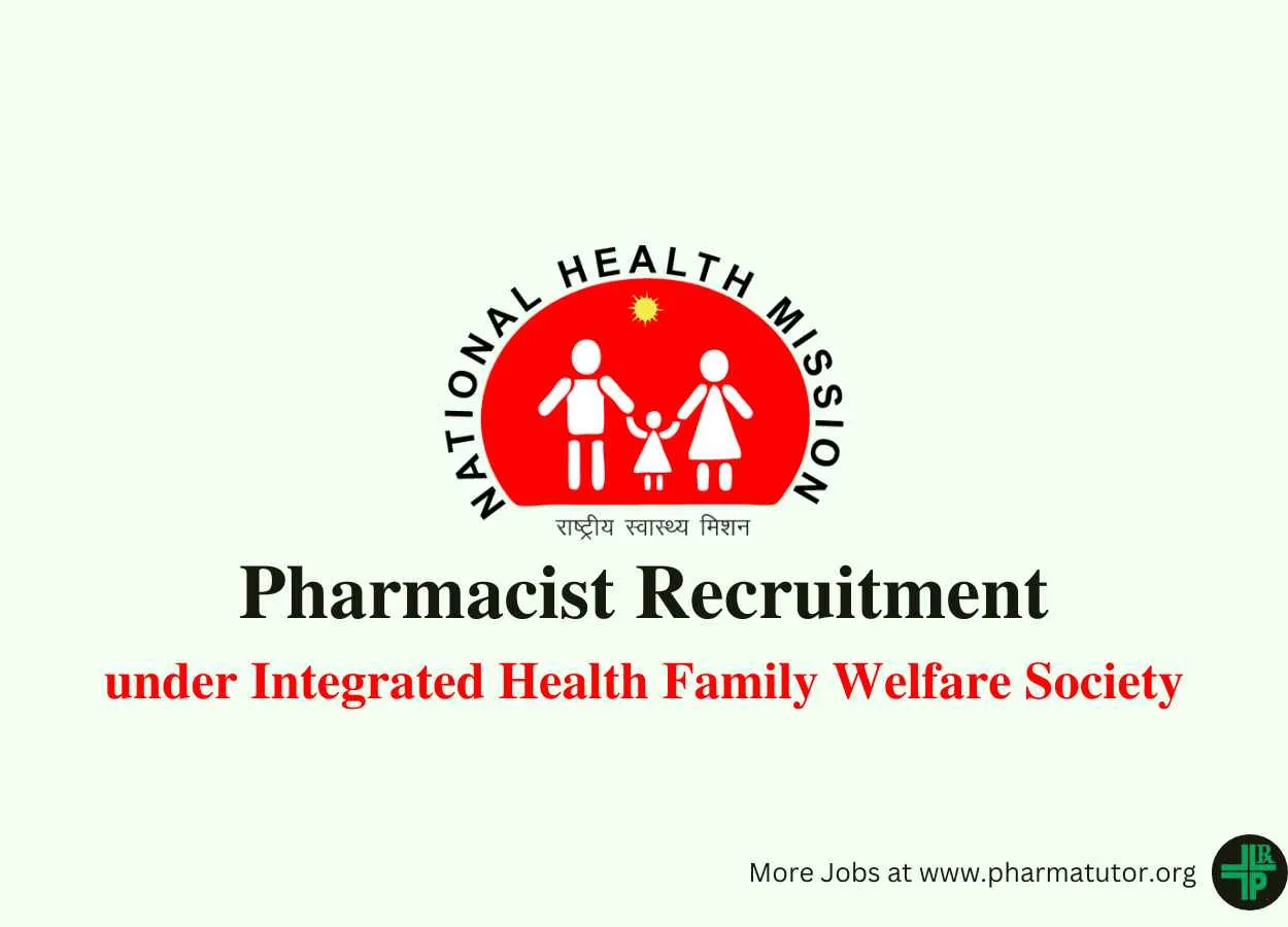 Job for Pharmacist under Integrated Health Family Welfare Society