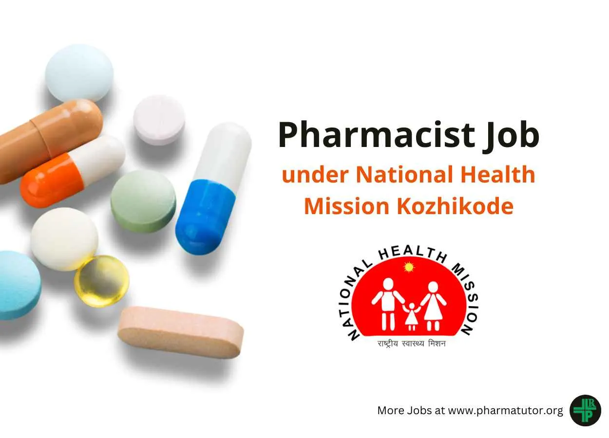 Job for Pharmacist under National Health Mission Kozhikode
