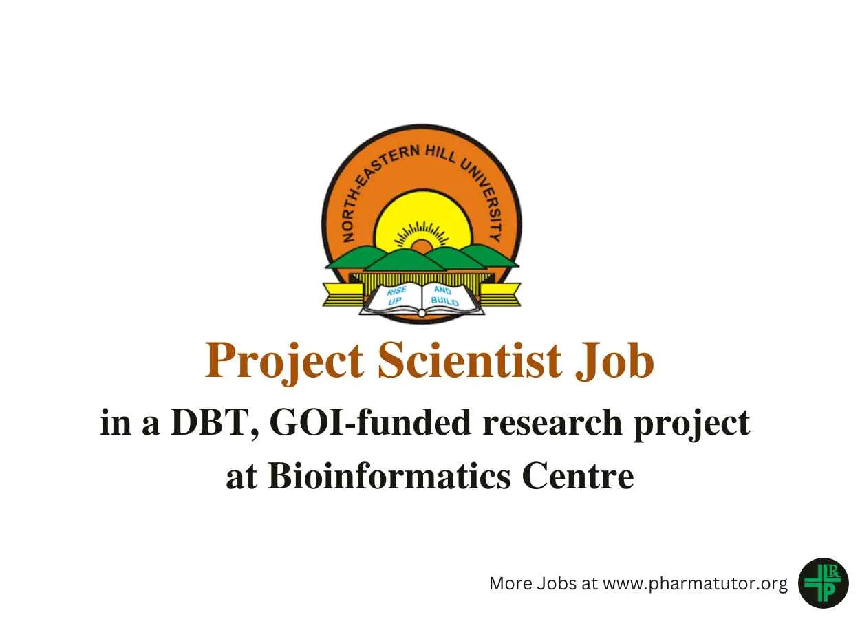 Job for Project Scientist in a DBT, GOI-funded research project at Bioinformatics Centre, NEHU