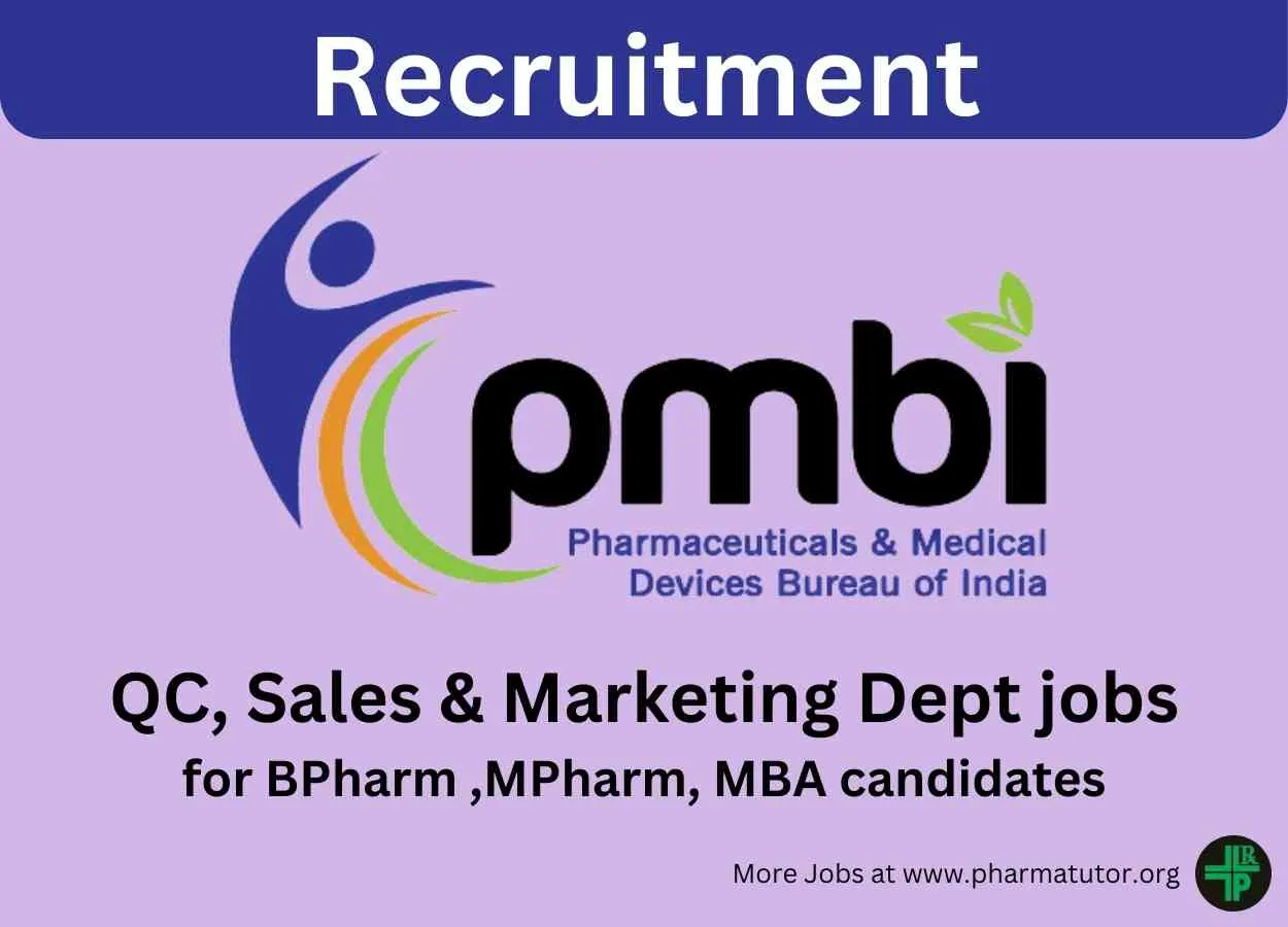 Jobs for B.Pharm, M.Pharm or MBA at Pharmaceuticals & Medical Devices Bureau of India (PMBI)